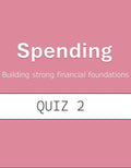 Pink background with 'Spending' and 'QUIZ 2' text