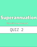 Text 'Superannuation Financial empowerment QUIZ 1' on a green background